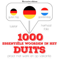1000 essentiële woorden in het Duits: Luister, herhaal, spreek: taalleermethode