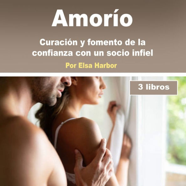 Amorío: Curación y fomento de la confianza con un socio infiel