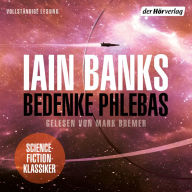 Bedenke Phlebas: Roman