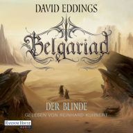 Belgariad - Der Blinde: Roman