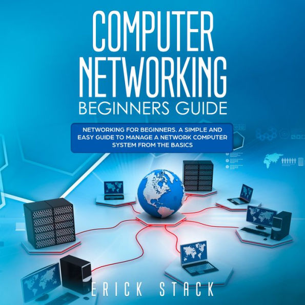 Computer Networking Beginners Guide