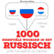 1000 essentiële woorden in het Russisch: Luister, herhaal, spreek: taalleermethode