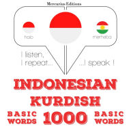 1000 kata penting dalam Kurdi: I listen, I repeat, I speak : language learning course