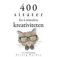 400 sitater for å stimulere kreativitet: Samle de beste tilbudene