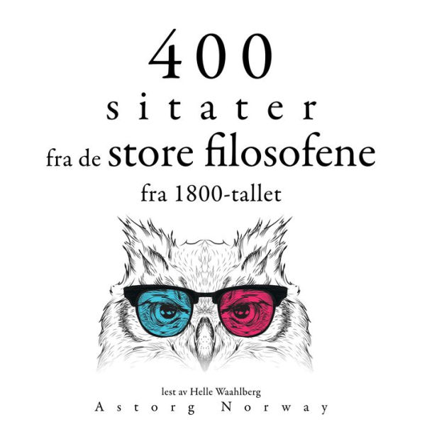 400 sitater fra store filosofer fra 1800-tallet: Samle de beste tilbudene
