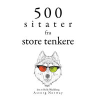 500 sitater fra store tenkere: Samle de beste tilbudene