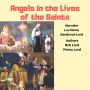 Angels in the Lives of the Saints