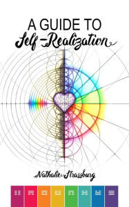 Title: A Guide to Self-Realization, Author: Nathalie Strassburg