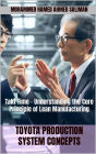 Takt Time - Understanding the Core Principle of Lean Manufacturing (Toyota Production System Concepts, #11)