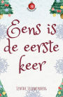 Eens is de eerste keer (Kerstserie, #3)