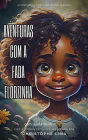 Aventuras com a Fada Florzinha (Aventuras de Sofia, #1)