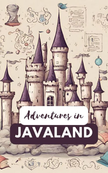 Adventures In JavaLand