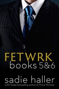 Title: Fetwrk Books 5 & 6 (The Fetwrk Series Collections), Author: Sadie Haller