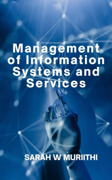 Management of Information Systems and Services