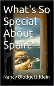 Title: What's So Special About Spain?, Author: Nancy Blodgett Klein