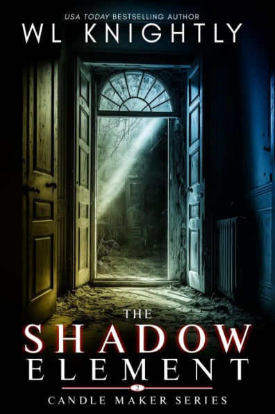 The Shadow Element (Candle Maker Series, #2)