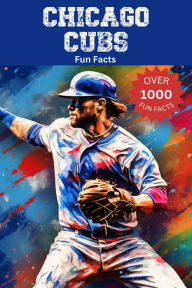 Title: Chicago Cubs Fun Facts, Author: Trivia Ape