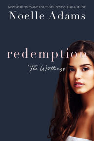 Title: Redemption (The Worthings, #3), Author: Noelle Adams