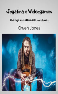 Title: Jogatina e Videogames (Como faz..., #95), Author: Owen Jones