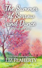 The Summer of Sorrow and Dance (A New Season, #3)