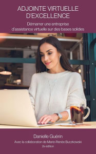 Title: Adjointe virtuelle d'excellence (Profession AV, #1), Author: Danielle Guerin