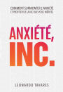 Anxiété, Inc.