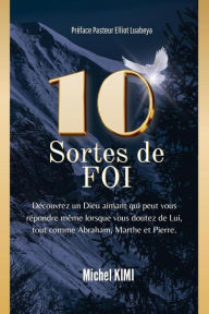 Title: 10 Sortes de Foi, Author: michel kimi