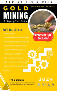 Title: Gold Mining: A Step-by-Step Guide, Author: J. Cunningham