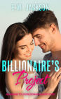 Billionaire's Project: An Enemies to Lovers Romance Short Story (Hot Billionaires, #5)
