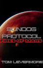 Sundog Protocol : Fires of Mars