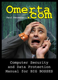 Title: Omerta.com, Author: Paul Neumann