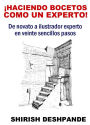 ¡Haciendo bocetos como un experto!