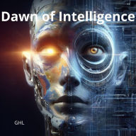 Title: The Dawn of intelligence., Author: Gerard Hessel Lugthart