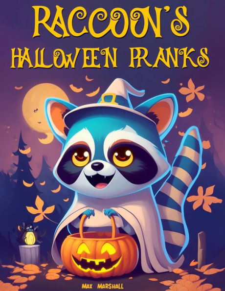 Raccoon's Halloween Pranks