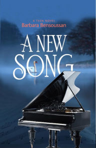Title: A New Song, Author: Barbara Bensoussan