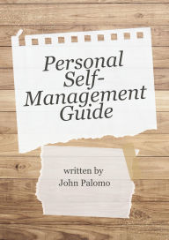 Title: Personal Self-Management Guide (1, #1), Author: John