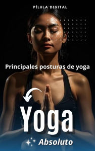 Title: Yoga absoluto, Author: Pílula Digital