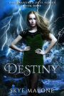 Destiny (Awakened Fate, #9)