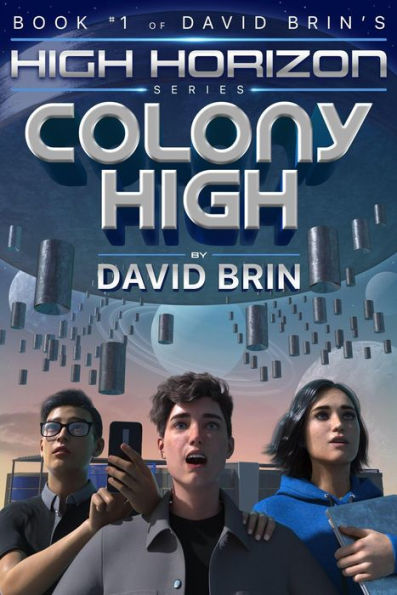 Colony High (High Horizon, #1)