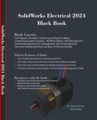 Title: SolidWorks Electrical 2024 Black Book, Author: Gaurav Verma