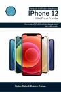 Une guide d'utilisation simple pour iPhone 12, mini, Pro et Pro Max (RAS)