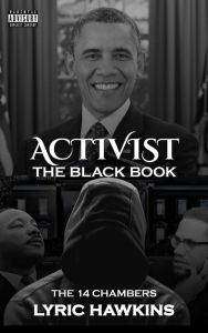 Title: Activist The Black Book The 14 Chambers, Author: LYRIC HAWKINS