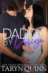 Title: Daddy By Design (Crescent Cove, #16), Author: Taryn Quinn