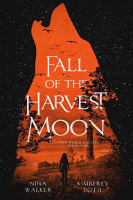 Title: Fall of the Harvest Moon (New World Shifters, #3), Author: Kimberly Loth