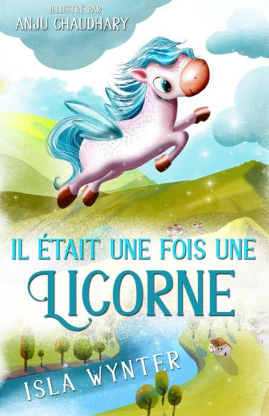 Il était une fois une Licorne