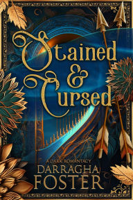 Title: Stained and Cursed, Author: Darragha Foster