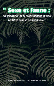 Title: Sexe et faune, Author: Mackendy Bouquet
