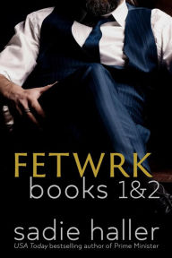 Title: Fetwrk Books 1 & 2 (The Fetwrk Series Collections), Author: Sadie Haller