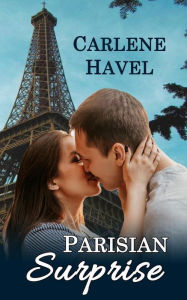 Title: Parisian Surprise, Author: Carlene Havel