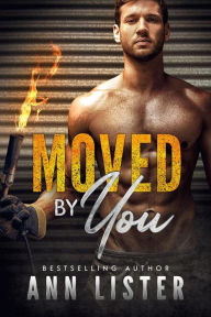 Title: Moved By You, Author: Ann Lister